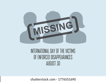 International Day of the Victims of Enforced Disappearances vector. Disappeared people vector. Missing person icon. Lost people gray silhouettes vector. Enforced Disappearances Poster, August 30