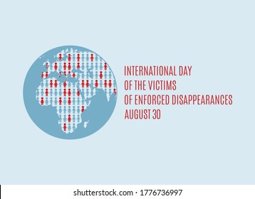 International Day of the Victims of Enforced Disappearances vector. Disappeared people vector. Missing person icon. Lost people silhouettes vector. Enforced Disappearances Poster, August 30. Important