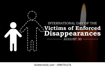 International day of the victims of enforced disappearances observed every year on August 30, to commemorate the victims and their families. Vector illustration