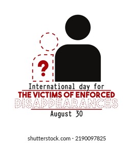 International day of the victims of enforced disappearances. August 30. Flat design vector illustration.