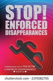 International Day of the Victims of Enforced Disappearances. Disappeared people vector. Enforced Disappearances Poster 