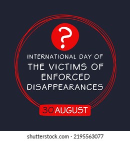 International Day Victims Enforced Disappearances Held Stock Vector ...