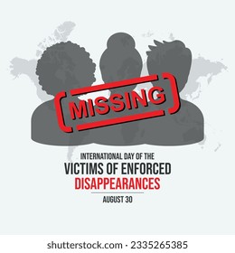 International Day of the Victims of Enforced Disappearances vector illustration. Disappeared people vector. Missing person icon. Lost people gray silhouettes vector. August 30 each year. Important day