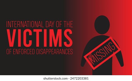 International day of the victims of enforced disappearances is observed every year on August.banner design template Vector illustration background design.