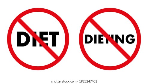 International Day without Diet. Sign against diet, on a white background, flat style. No diet. Vector illustration