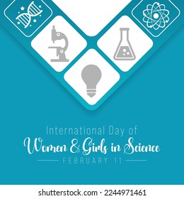 International day of Women and Girls in science is observed every year on February 11, The day recognizes the critical role women and girls play in science and technology. Vector illustration