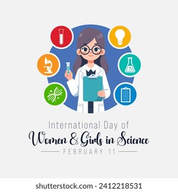 International day of Women and Girls in science is observed every year on February 11, The day recognizes the critical role women and girls play in science and technology. Vector illustration