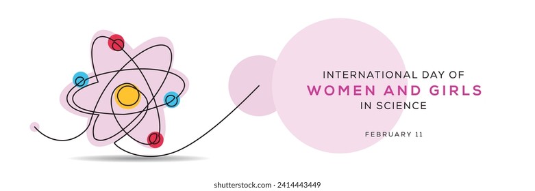 Día Internacional de la Mujer y la Niña en la Ciencia, celebrado el 11 de febrero.