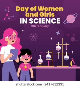 Día Internacional de la Mujer y la Niña en la Ciencia. Ilustración de vectores de caricatura Diseño para afiche, cartel, campaña y tarjeta de saludo. 11 de febrero.