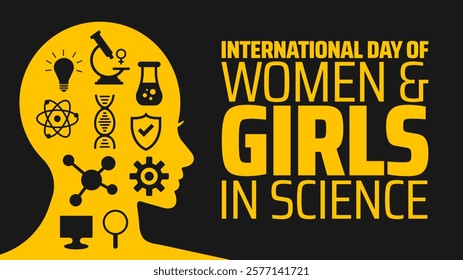 International Day of Women and Girls in Science background banner or poster design template. observed every year in February. Holiday concept. Use to any Template, card, poster, placard, template.