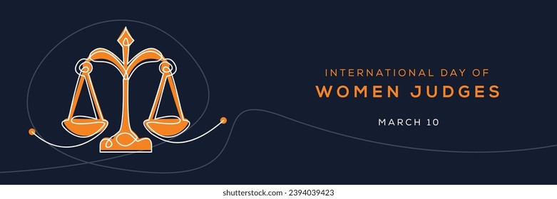 International Day of Women Judges, held on 10 March.
