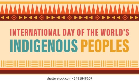 International day of the world Indigenous People  on August 9, Vector Template Design Illustration. Suitable for greeting card, poster and banner