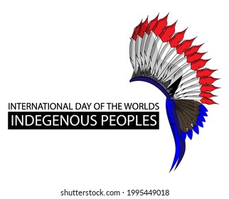 International Day Of The Worlds Indegenous Peoples