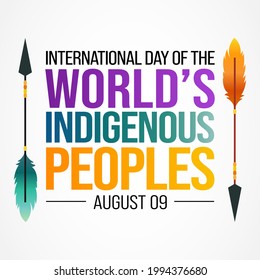 International Day of the World's Indigenous Peoples is observed every year on August 9, to raise awareness and protect the rights of the indigenous population. vector illustration