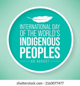 International Day of the World's Indigenous Peoples is observed every year on August 9, to raise awareness and protect the rights of the indigenous population. vector illustration