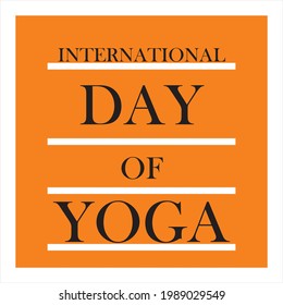 International day of yoga , vector design with orange background.  good  for printing , posting , t-shirt, websites, art work and for awareness.