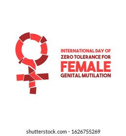 International day of Zero Tolerance for Female Genital Mutilation Vector Design with broken female icon