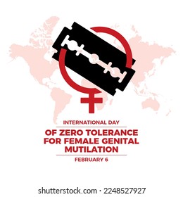 International Day of Zero Tolerance for Female Genital Mutilation vector. Cut female gender symbol and razor blade icon vector. Stop FGM violence against women. February 6. Important day