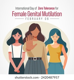 International Day of Zero Tolerance for Female Genital Mutilation (FGM) is observed every year on February 6, Vector illustration