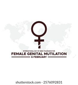 International Day of Zero Tolerance for Female Genital Mutilation (FGM) is observed every year on February 6, Vector illustration
