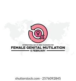 International Day of Zero Tolerance for Female Genital Mutilation (FGM) is observed every year on February 6, Vector illustration