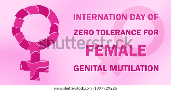 International Day Zero Tolerance Female Genital Stock Vector Royalty Free 1897929226 3989