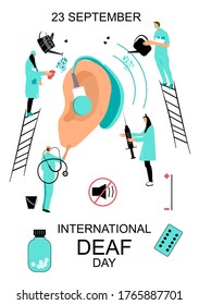 International Deaf day 23 september hand drawn vector illustration.People in medical clothes take care about human ear with hearing aid.Doctors treat cartoon ear.Hearing disability concept,protection