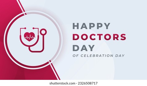 Ilustración de diseño de vectores de celebración del Día Internacional del Doctor para fondo, afiche, cartel, publicidad, tarjeta de felicitación