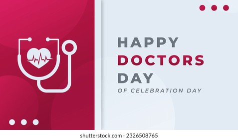 International Doctor's Day Celebration Vector Design Illustration for Background, Poster, Banner, Advertising, Greeting Card