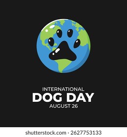 International Dog Day celebration. August 26. Vector illustration.