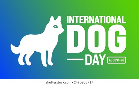 International Dog Day is observed every year in August. Holiday concept. Template for background, banner, card, poster, placard, design template with unique shapes with standard color.
