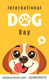 International Dog Day Poster with Smiling Puppy and Yellow Background.