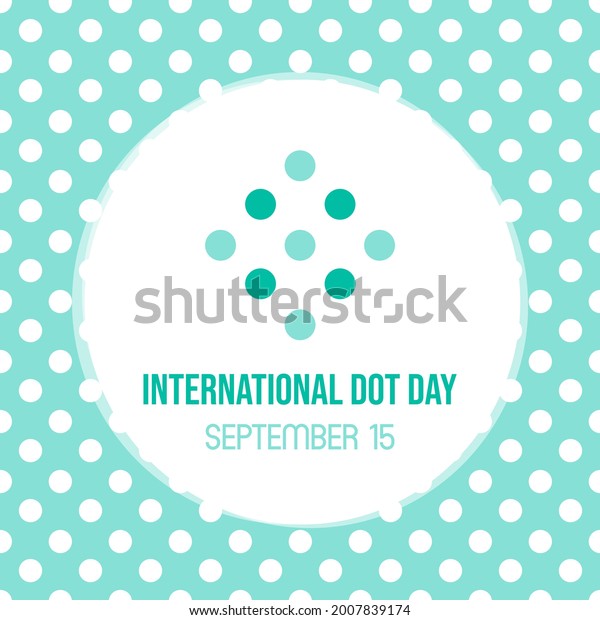 3,315 International Dot Day Images, Stock Photos & Vectors | Shutterstock