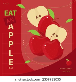 International Eat An Apple Day on september 16, with vector illustration some whole and slice apple, leaf and text isolated on abstract red background for celebrate International Eat An Apple Day.