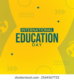 International Education Day minimalist design in vibrant yellow, featuring bold typography and globe elements. Perfect for educational awareness campaigns, social media posts, and academic post. 