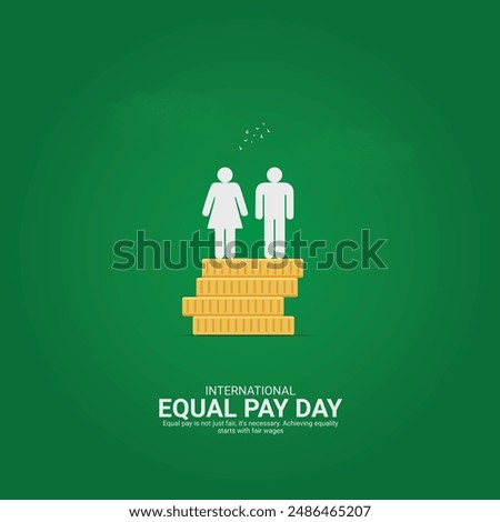 International Equal Pay Day Creative Ads. dollar and man vector isolated on Template for background. Equal Pay Poster design, vector, 3d, illustration, Sep 18. Important day, Holiday concept.