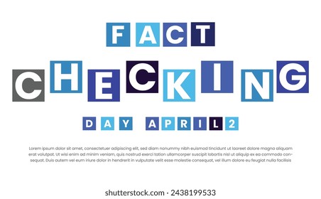 International Fact Checking Day. Template for background, banner, card, poster.