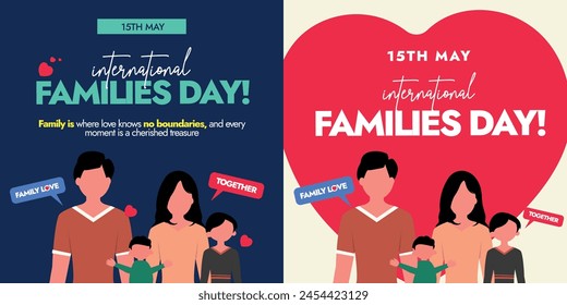 International families day. 15th May International Families day banners, posts in different colour themes with father, mother, son and daughter icons. Global Family day unity, togetherness, concept.