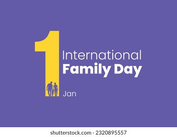 international families day good for international families day celebration . Calligraphy greeting card. Vector Jan 1
