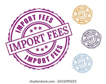Conjunto de carimbos de taxas internacionais, Grunge Rubber Import Duty Vetor Icons