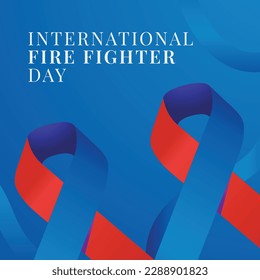 international firefighter day poster design template. firefighter blue and red ribbon celebration. fire fighter day ribbon vector design. 