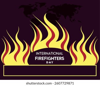 International Firefighters' Day Design with Bold Flames and World Map