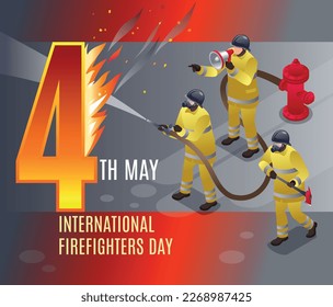 International
Firefighters Day of May 4 Poster isometric icons on grey isolated background