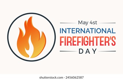 International Firefighters Day safe and healthy working vector illustration. Emergency awareness vector template for banner, card, background.