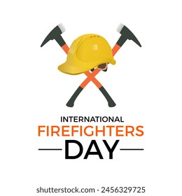 International Firefighters Day safe and healthy working vector illustration. Emergency awareness vector template for banner, card, background.