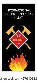 International Firefighters Day Vector Poster with Crossed Axes and Fire Flame