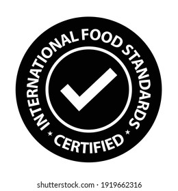 International Food Standards Certified, Vector Icon In Black Color