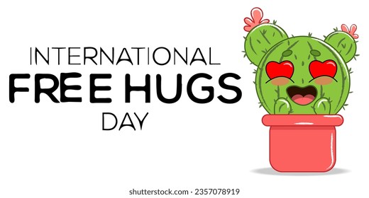 International Free hugs day cartoon green kawaii cactus in  pink pot on white background with text. Banner with funny houseplant icon with quote or slogan.International free hugs day concept 21january