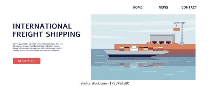 International freight shipping banner template with cargo ship in sea port loading containers from warehouse. Industrial water transport - flat vector illustration.