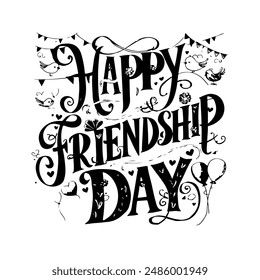 International Friendship Day Vector Illustration. T-Shirt Design, Poster, Banner, Festoon, Flyer, Greetings Card, Invitation Card